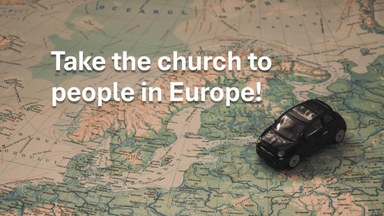 Take the church to people in Europe!.jpg
